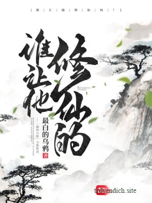 Bìa truyện Ai Bảo Hắn Tu Tiên