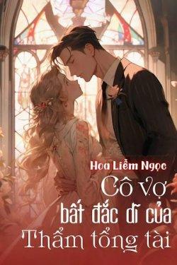 Bìa truyện Cô Vợ Bất Đắc Dĩ Của Thẩm Tổng Tài