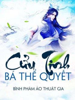 Bìa truyện Cửu Tinh Bá Thể Quyết - Truyện Chữ