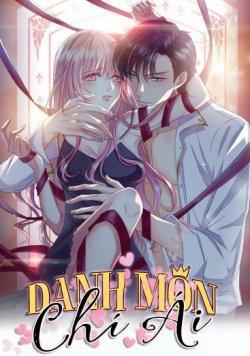 Bìa truyện Danh Môn Chí Ái - Truyện Chữ