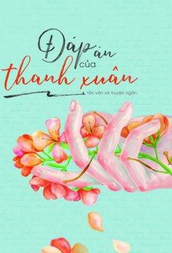 Bìa truyện Đáp Án Của Thanh Xuân