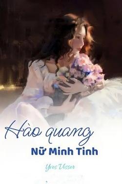 Bìa truyện Hào Quang Nữ Minh Tinh