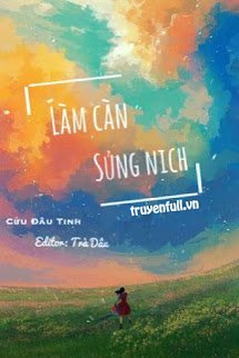 Bìa truyện Làm Càn Sủng Nịch
