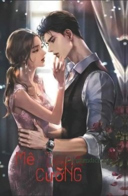 Bìa truyện Mê Tình Khó Cưỡng