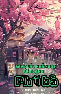 Bìa truyện Bày Quầy Khắp Nơi Bên Cạnh Phú Bà