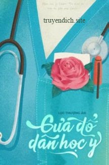 Bìa truyện Cưa Đổ Dân Học Y - Lưu Thượng Ân