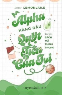 Bìa truyện Alpha Hàng Đầu Quỵt Tiền Của Tui