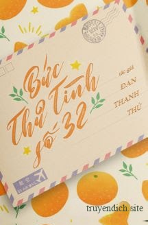 Bìa truyện Bức Thư Tình Số 32 - Đan Thanh Thủ