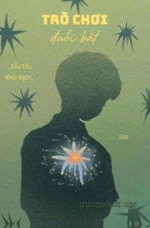 Bìa truyện Trò Chơi Đuổi Bắt - Yểu Yểu Nhất Ngôn