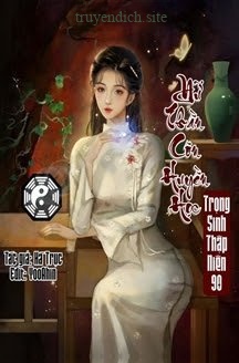 Bìa truyện Nữ Thần Côn Huyền Học Trọng Sinh Thập Niên 90