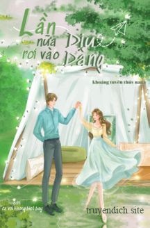 Bìa truyện Lần Nữa Rơi Vào Dịu Dàng