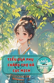 Bìa truyện Tiểu Quả Phụ Và Chàng Thợ Đá Cục Mịch