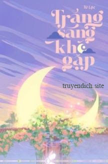 Trăng Sáng Khó Gặp – Tử Lộc
