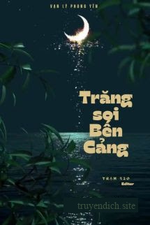 Trăng Soi Bến Cảng - Vạn Lý Phong Yên