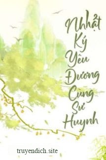 Nhật Ký Yêu Đương Cùng Sư Huynh