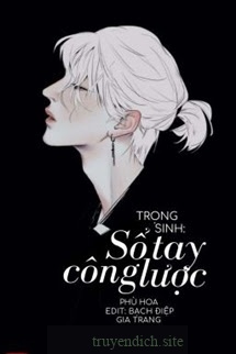 Sổ Tay Trọng Sinh Công Lược