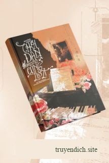 Những Ngày Chơi Đàn Và Nói Lời Yêu Cùng Liszt