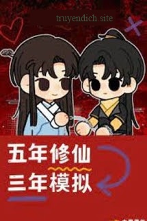 5 Năm Tu Tiên, 3 Năm Mô Phỏng