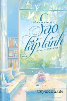 Bìa truyện Hôm Nay Hôm Nay Sao Lấp Lánh