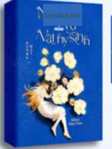 Bìa truyện Nhiệm Vụ Của Vật Hy Sinh