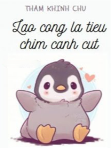 Bìa truyện Lão Công Là Tiểu Chim Cánh Cụt
