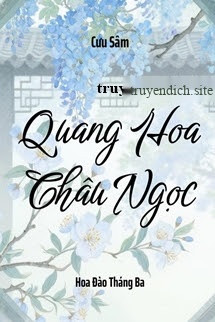 Bìa truyện Quang Hoa Châu Ngọc - Cưu Sâm