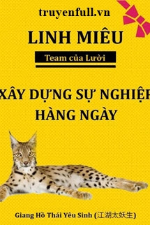 Bìa truyện Linh Miêu Gây Dựng Sự Nghiệp Hằng Ngày
