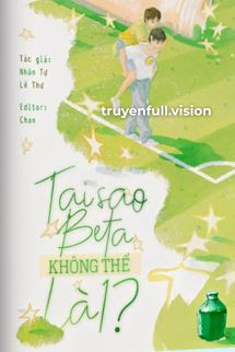 Bìa truyện Tại Sao Beta Không Thể Là 1?