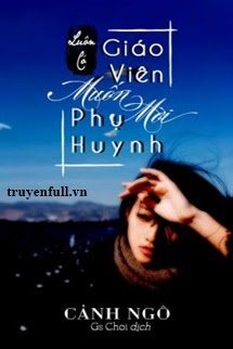 Bìa truyện Luôn Có Giáo Viên Muốn Mời Phụ Huynh