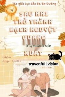 Bìa truyện Sau Khi Trở Thành Bạch Nguyệt Quang, Tôi Đăng Xuất