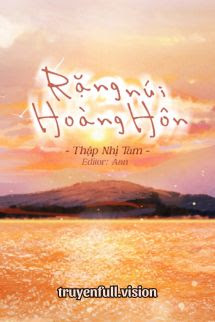 Bìa truyện Rặng Núi Hoàng Hôn – Thập Nhị Tam