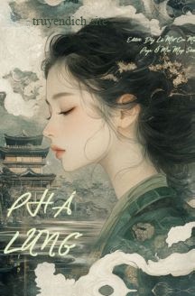 Bìa truyện Phá Lung - Tiên Uyển Kỳ Linh