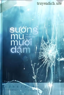 Bìa truyện Sương Mù Mười Dặm - Hành Trì