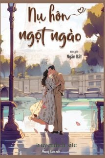 Bìa truyện Nụ Hôn Ngọt Ngào - Ngân Bát