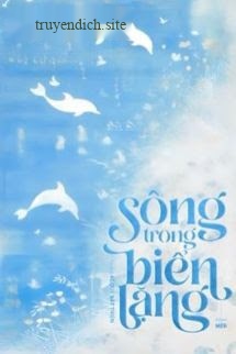 Bìa truyện Sông Trong Biển Lặng - Ác Quỷ Bất Thiện