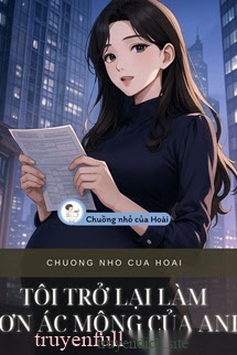 Bìa truyện Tôi Trở Lại Làm Cơn Ác Mộng Của Anh