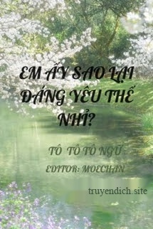 Bìa truyện Em Ấy Sao Lại Đáng Yêu Thế Nhỉ?