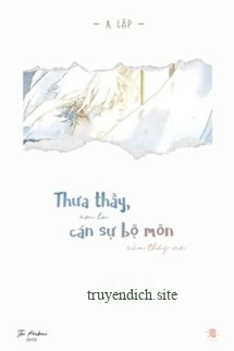 Bìa truyện Thưa Thầy, Em Là Cán Sự Bộ Môn Của Thầy Nè