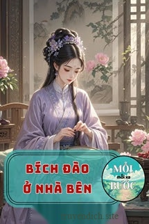 Bích Đào Ở Nhà Bên - Quy Hưu Hồ Quân