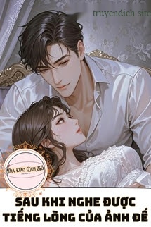 Bìa truyện Sau Khi Nghe Được Tiếng Lòng Của Ảnh Đế