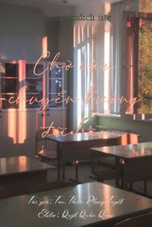 Bìa truyện Chờ Cậu Chuyển Trường Đã Lâu