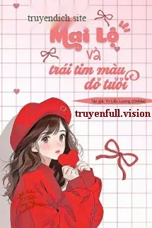 Bìa truyện Ma Nữ Mai Lộ Và Trái Tim Màu Đỏ Thẫm