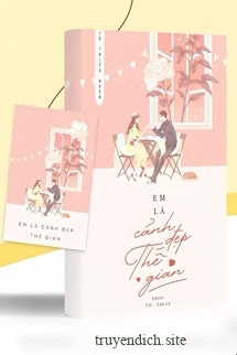 Bìa truyện Em Là Cảnh Đẹp Thế Gian