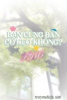 Bìa truyện Bạn Cùng Bàn Có Kẹo Không?