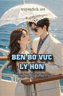 Bìa truyện Bên Bờ Vực Ly Hôn - Tang Tang Hựu Lãng Lãng