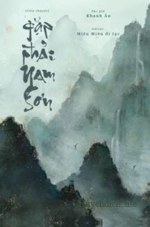 Bìa truyện Gặp Phải Nam Sơn - Khanh Ẩn