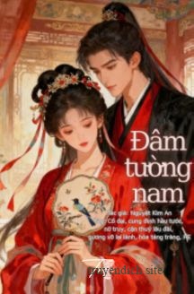 Bìa truyện Đâm Tường Nam - Nguyệt Kim An