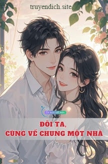 Bìa truyện Đôi Ta, Cùng Về Chung Một Nhà