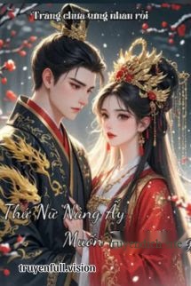 Bìa truyện Thứ Nữ Nàng Ấy Muốn Tranh Sủng