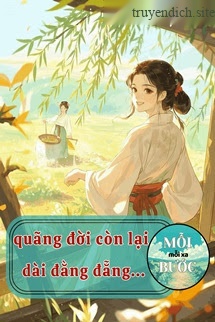 Bìa truyện Quãng Đời Còn Lại Dài Đằng Đẵng